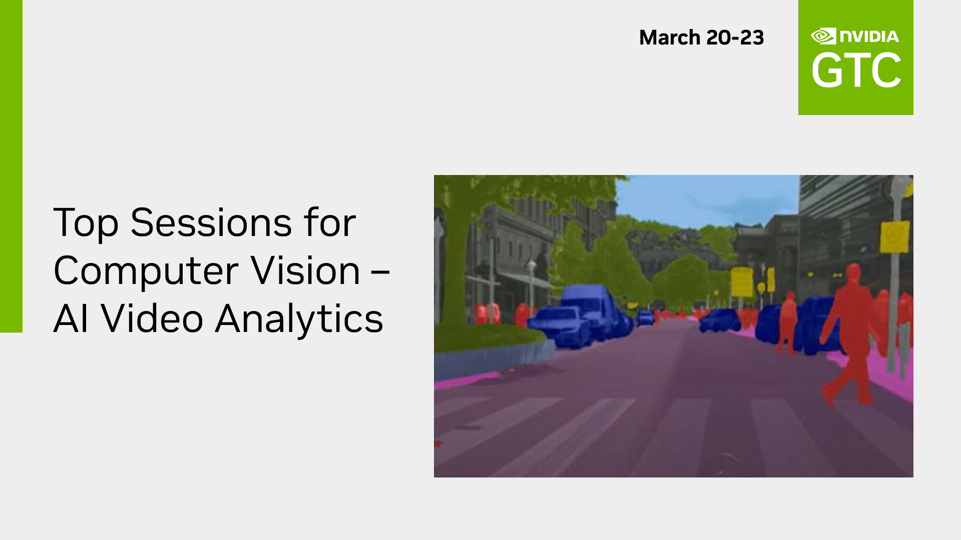 Promo graphic for GTC showing a city street with cars, people, crosswalk, and road signs with computer vision detection overlays in different colors.